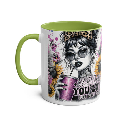 Do What You Love to do-Two-Tone Coffee Mug