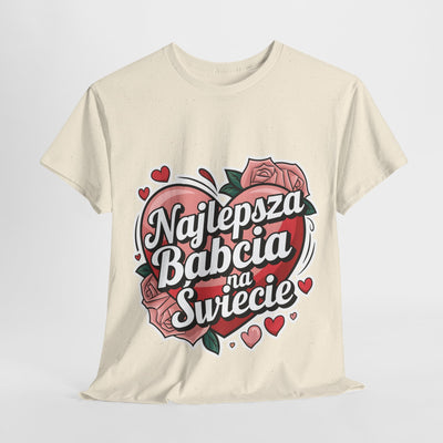 "Najlepsza Babcia na świecie" Koszulka