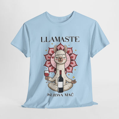 Llamaste, k*rwa mać, zabawna koszulka