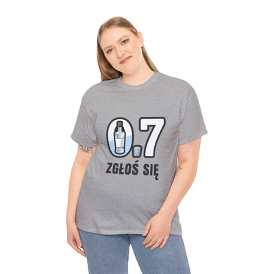 07 Zgłoś się! Koszulka unisex