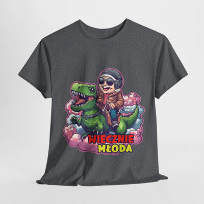 "Wiecznie Młoda" Koszulka