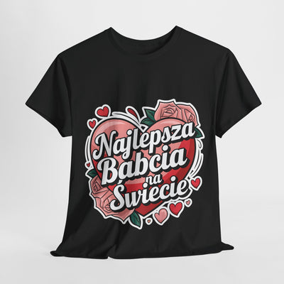 "Najlepsza Babcia na świecie" Koszulka