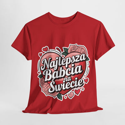 "Najlepsza Babcia na świecie" Koszulka