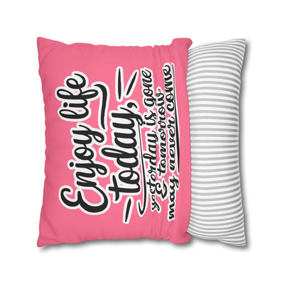 Enjoy Life Pillowcase – Chic Decor for Fun Celebrations