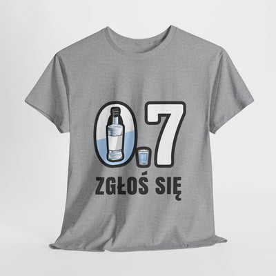 07 Zgłoś się! Koszulka unisex