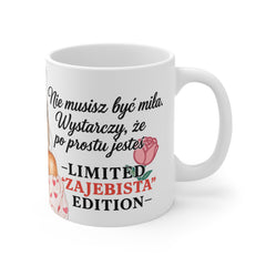 Kubek „Kochana, jesteś jak wino” – Limited Zajebista Edition | Prezent dla Kobiety z Charakterem