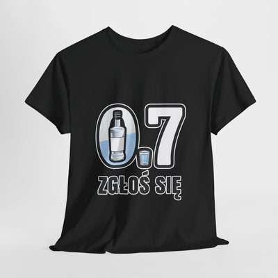 07 Zgłoś się! Koszulka unisex