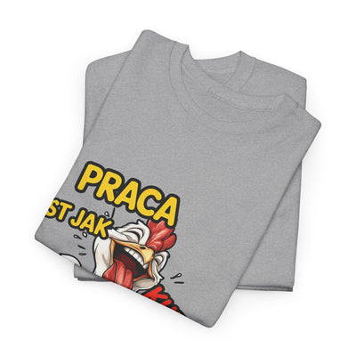 Praca jest jak kurnik