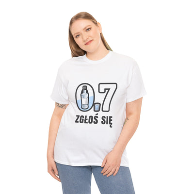 07 Zgłoś się! Koszulka unisex