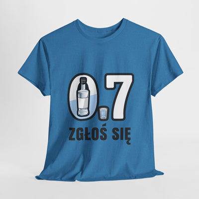 07 Zgłoś się! Koszulka unisex