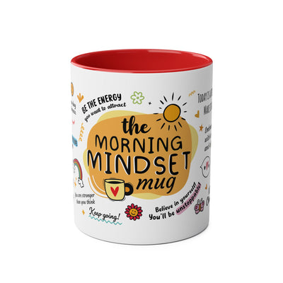Inspirational Morning Mindset Coffee Mug - Two-Tone 11oz