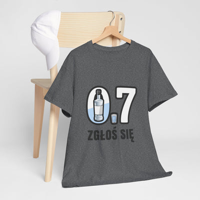 07 Zgłoś się! Koszulka unisex