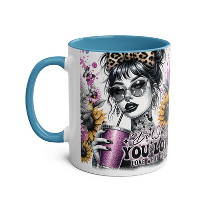 Do What You Love to do-Two-Tone Coffee Mug