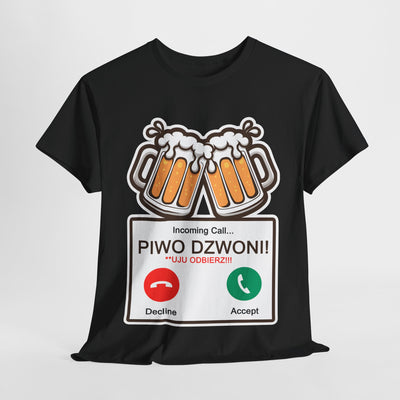 Piwo dzwoni Funny T-Shirt