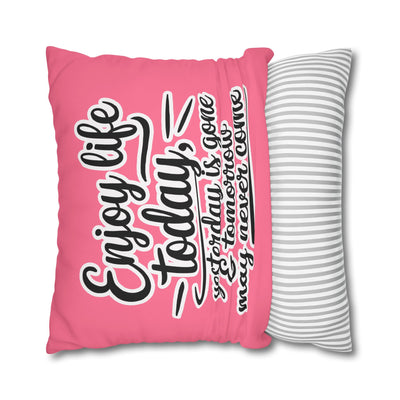 Enjoy Life Pillowcase – Chic Decor for Fun Celebrations