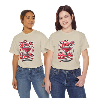 Team Bride Unisex Tee - Perfect for Bachelorette Parties