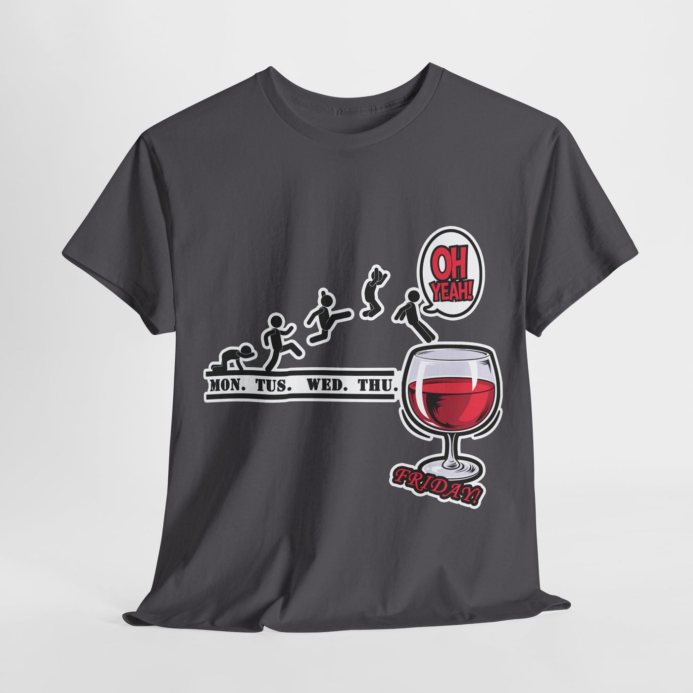 Friday Time T-Shirt Wine Time T-Shirt