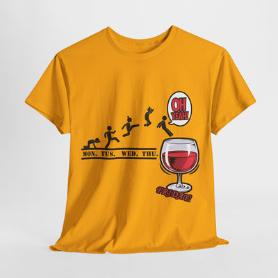 Friday Time T-Shirt Wine Time T-Shirt