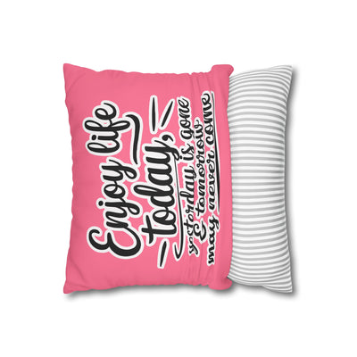 Enjoy Life Pillowcase – Chic Decor for Fun Celebrations