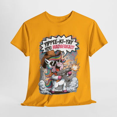 Yipee-Ki-Yay! Funny Unicorn T-Shirt