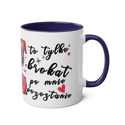 Funny Two-Tone Coffee Mug - 'Jestem tak Zajebista' Design for Coffee Lovers
