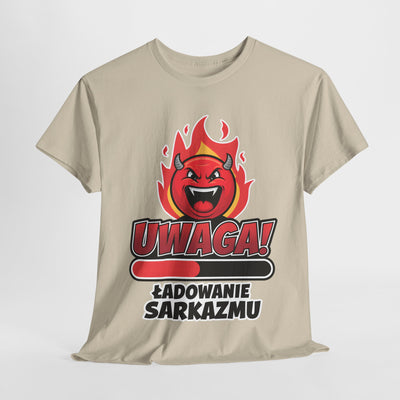 Uwaga! Ładowanie sarkazmu, zabawna koszulka