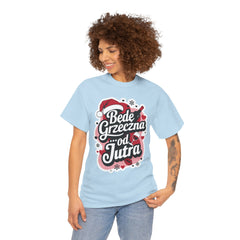 Koszulka  100% bawełna – klasyczny T-shirt premium z nadrukiem "Będę grzeczna od jutra"| Wysoka jakość, wygoda i styl