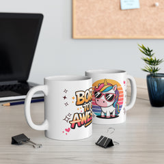 Mug - Born to Be Awesome Unicorn Ceramic Coffee Mug - Fun 11oz & 15oz Cups