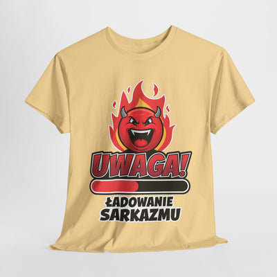 Uwaga! Ładowanie sarkazmu, zabawna koszulka