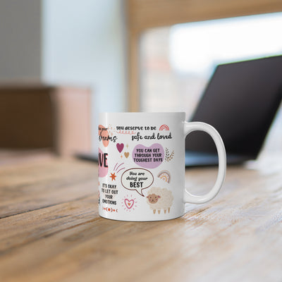 Mug - Self Love White Ceramic Coffee Mug - Inspirational Quotes for Daily Motivation - 11oz & 15oz