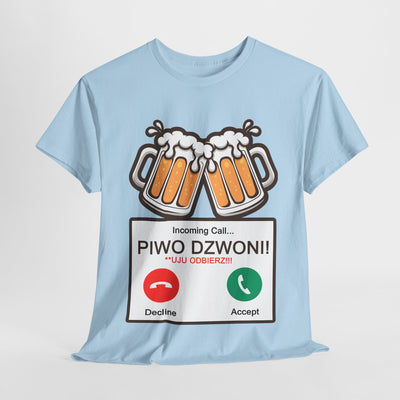 Piwo dzwoni Funny T-Shirt