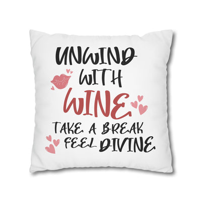 Unwind with Wine - Poly Canvas Pillowcase