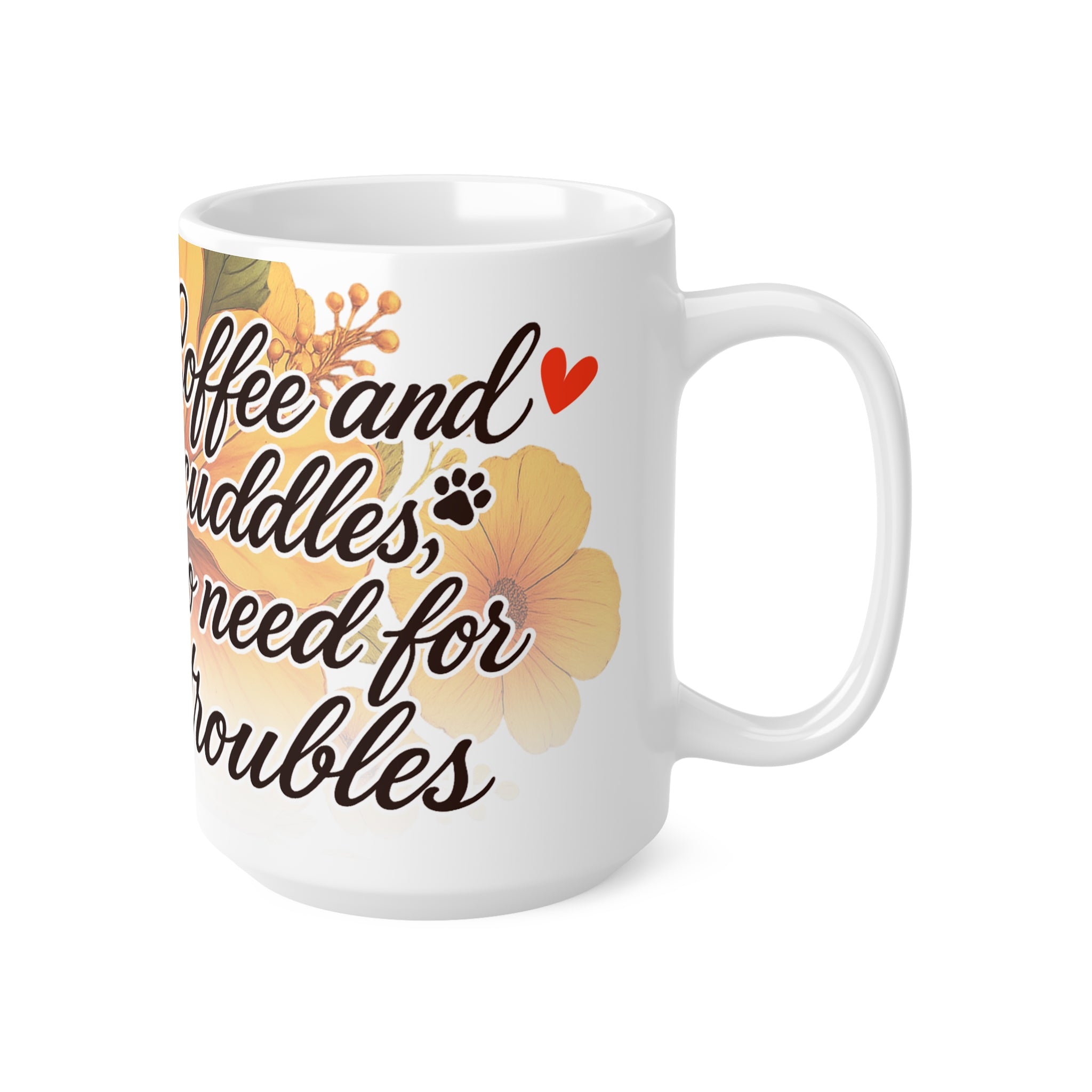 Coffee Lovers Ceramic Mug, Cute Dog Design, Coffee & Cuddles, Gift for Animal Lovers, Fun Pet-Themed Cup, 11oz & 15oz