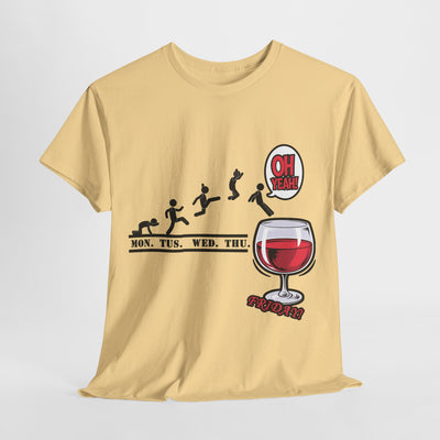 Friday Time T-Shirt Wine Time T-Shirt