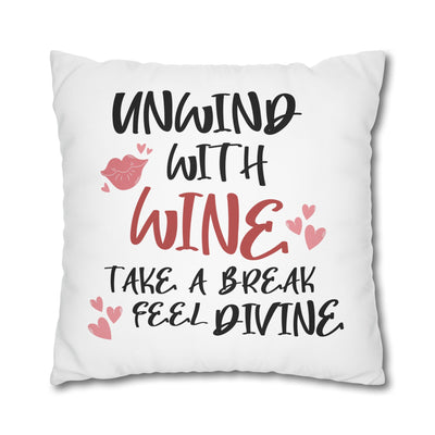 Unwind with Wine - Poly Canvas Pillowcase