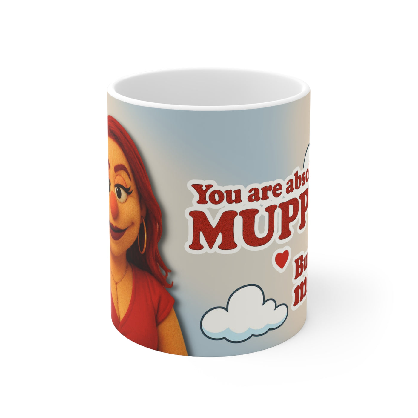 You Are Absolutely Muppet Coffee Mug - Personalised 11oz Ceramic Cup