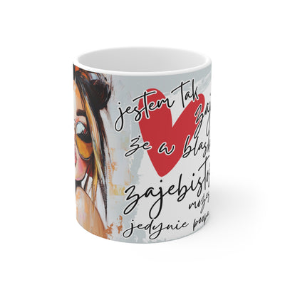 Jestem Zajebista-Biały Kubek Ceramiczny 330ml i 440ml