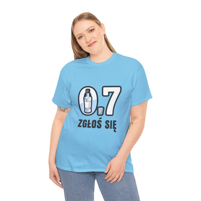 07 Zgłoś się! Koszulka unisex