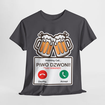 Piwo dzwoni Funny T-Shirt