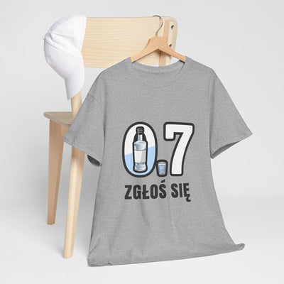 07 Zgłoś się! Koszulka unisex