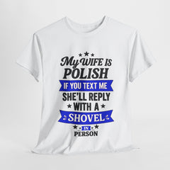 Funny Polish Wife Tee, Gag Gift, Unisex Humor Shirt, Family Holiday Apparel, Special Occasion Top