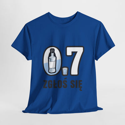 07 Zgłoś się! Koszulka unisex
