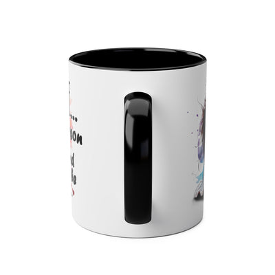 Funny Coffee Mug - Dear Coffee, You're the Only One I Wake Up For - 11oz
