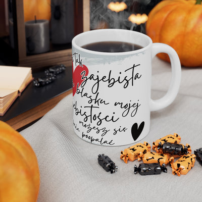 Jestem Zajebista-Biały Kubek Ceramiczny 330ml i 440ml