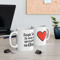 Kubek „Dzięki Tato, że mnie nie sprzedałeś na eBay!” 😄 | Śmieszny prezent dla Taty ❤️ | 330 ml / 445 ml