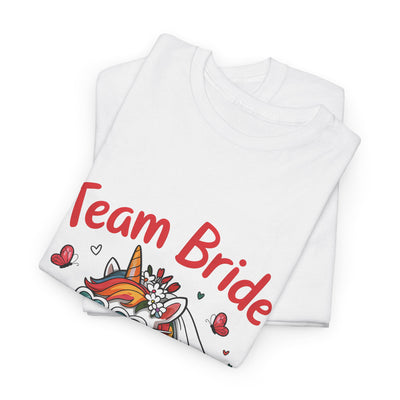 Team Bride Unicorn T-Shirt - Fun Bachelorette Party Shirt