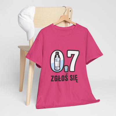 07 Zgłoś się! Koszulka unisex
