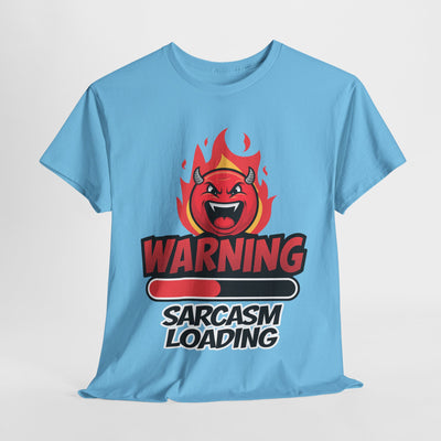 Funny Sarcastic Warning Tee - Unisex Heavy Cotton T-Shirt