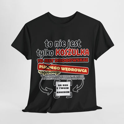 Unisex Zabawny T-Shirt Pijany Wędrowiec z własnym QR Code