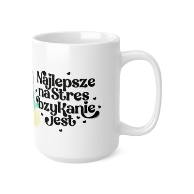 Najlepsze na stres bzykanie jest - Biały Kubek ceramiczny